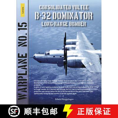 【3-4周达】B-32 Dominator: Warplane No. 15 [9789464565713]