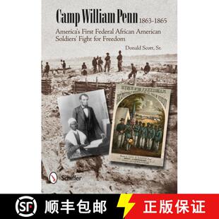 Camp William Penn 1865 4周达 1863 9780764342530