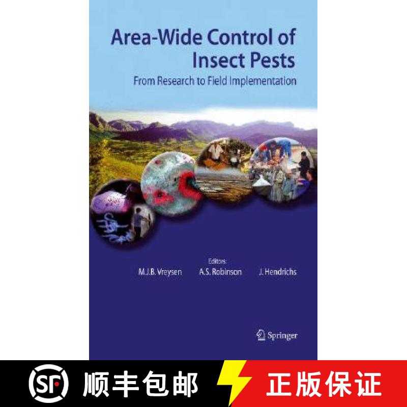 【3-4周达】Area-Wide Control of Insect Pests : From Research to Field Implementation [9781402060588]