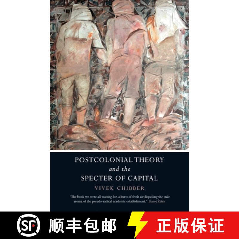 【3-4周达】Postcolonial Theory and the Specter of Capital [9781844679768]
