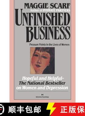 预订 Unfinished Business: Pressure Points in the Lives of Women [9780345471734]