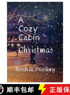 【3-4周达】A Cozy Cabin Christmas [9780359211067]