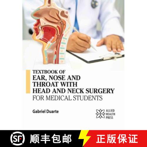 【3-4周达】精装 Textbook of Ear, Nose and Throat with Head and Neck Surgery for Medical Students [9781779568373]