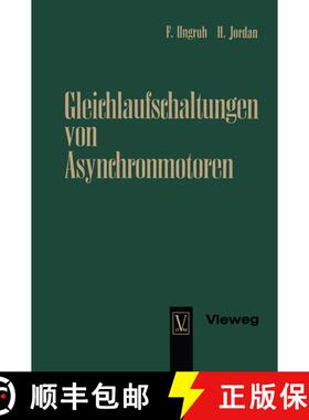 【3-4周达】Gleichlaufschaltungen von Asynchronmotoren [9783663005926]