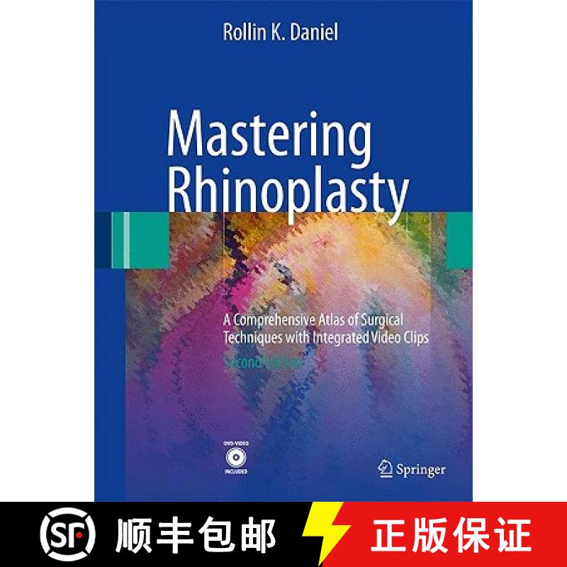【3-4周达】Mastering Rhinoplasty: A Comprehensive Atlas of Surgical Techniques with Integrated Video ... [9783642014017]