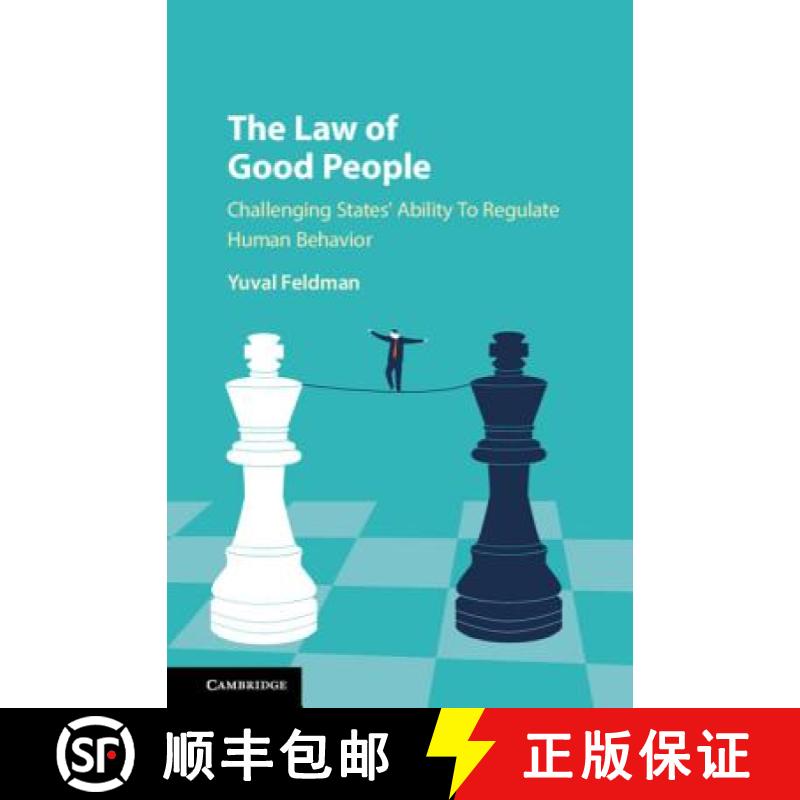 预订 The Law of Good People: Challenging States' Ability to Regulate Human Behavior [9781107137103]