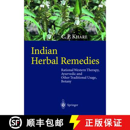 【3-4周达】Indian Herbal Remedies: Rational Western Therapy, Ayurvedic and Other Traditional Usage, B... [9783642622298]