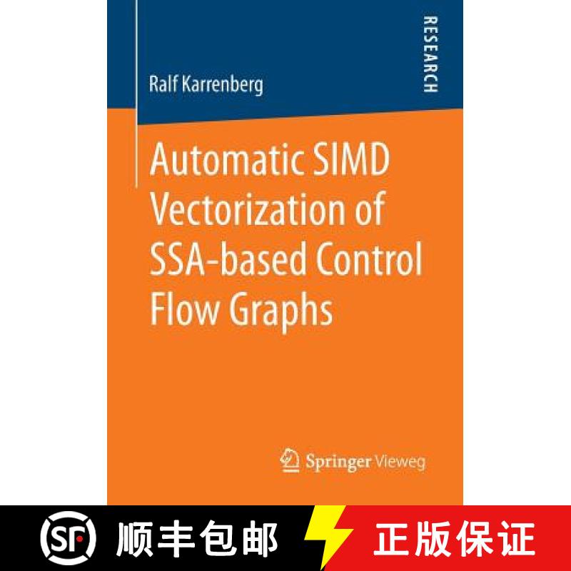 【3-4周达】Automatic Simd Vectorization of Ssa-Based Control Flow Graphs [9783658101121]