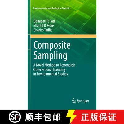 【3-4周达】精装 Composite Sampling : A Novel Method to Accomplish Observational Economy in Environmen... [9781441976277]