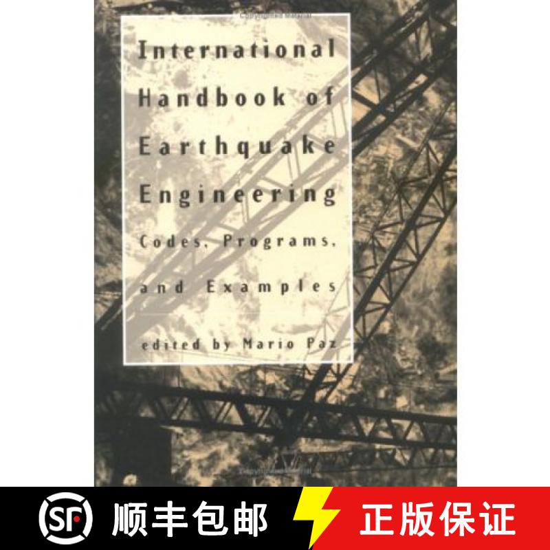 【3-4周达】International Handbook of Earthquake Engineering: Codes, Programs, and Examples [9780412982118]