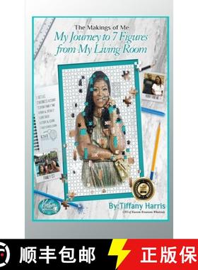 【3-4周达】The Makings of Me: My Journey to 7 Figures from My Living Room [9798985826500]