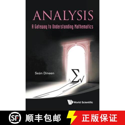 预订 Analysis: A Gateway to Understanding Mathematics [9789811208751]