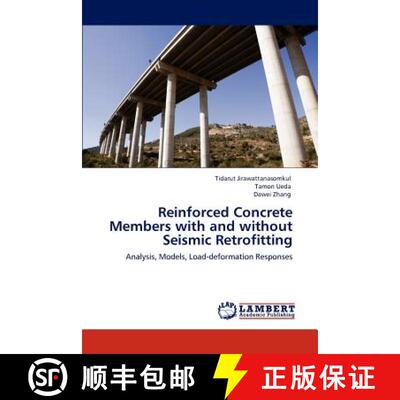 预订 Reinforced Concrete Members with and Without Seismic Retrofitting [9783847324898]