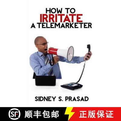 【3-4周达】How To Irritate A Telemarketer [9781927676349]