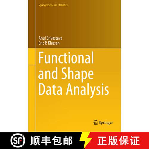 【3-4周达】精装 Functional and Shape Data Analysis (1st ed. 2016) [9781493940189]