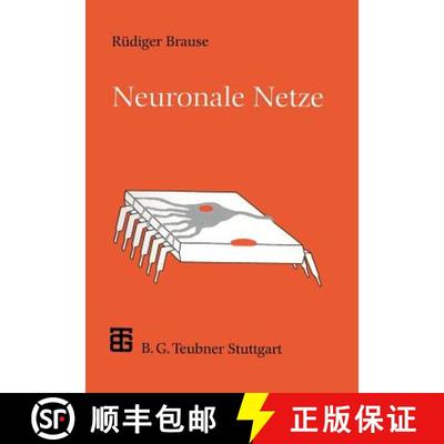 【3-4周达】Neuronale Netze : Eine Einführung in die Neuroinformatik (2., überarbeitete und erweiter... [9783519122470]