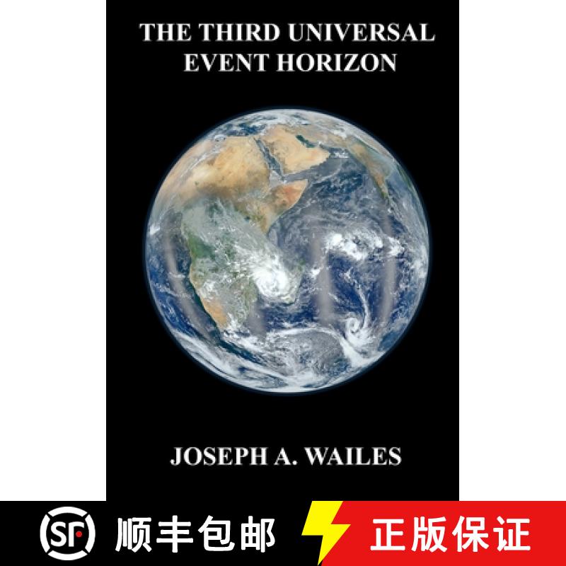【2-3周达】The Third Universal Event Horizon [9780991645459]