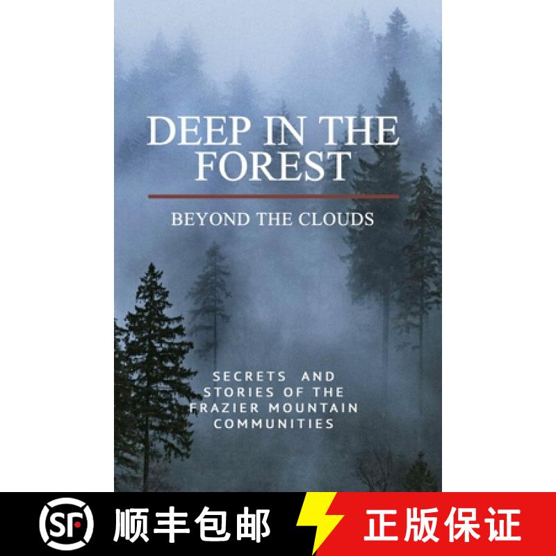 【2-3周达】Deep in the Forest, Beyond the Clouds [9780996927826]