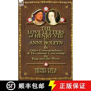 VIII Other Anne Love 9780857066091 Documents Concernin... The Letters Henry Boleyn Correspondence 4周达