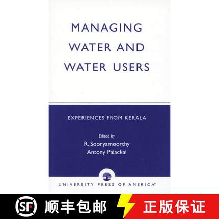 【3-4周达】Managing Water and Water Users : Experiences from Kerala [9780761825579]