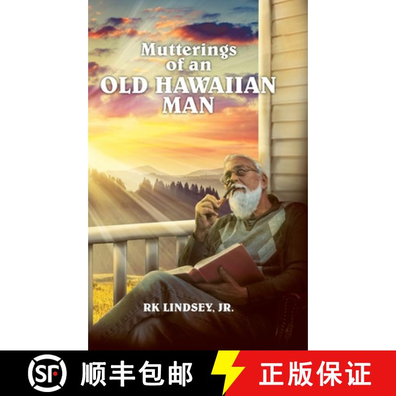 【2-3周达】Mutterings of an Old Hawaiian Man [9781962313360]