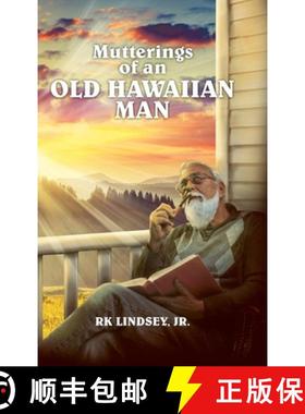 【3-4周达】Mutterings of an Old Hawaiian Man [9781962313360]