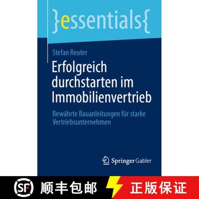 【3-4周达】Erfolgreich durchstarten im Immobilienvertrieb : Bewährte Bauanleitungen für starke Vert... [9783658477189]