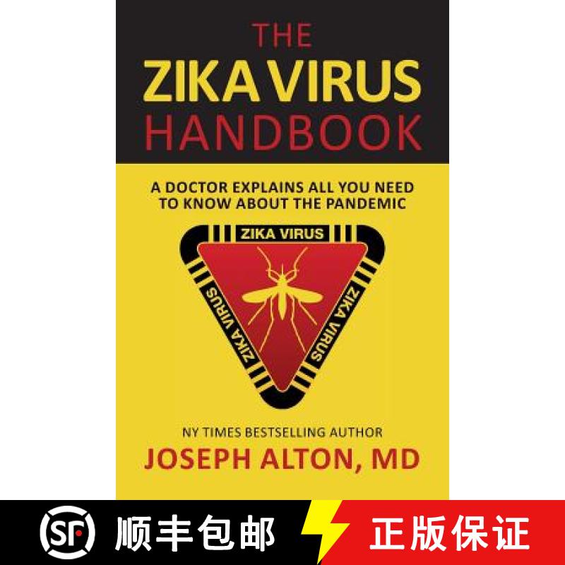 【3-4周达】The Zika Virus Handbook: A Doctor Explains All You Need To Know About The Pandemic [9780988872585]