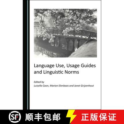 预订 Language Use, Usage Guides and Linguistic Norms [9781527563568]