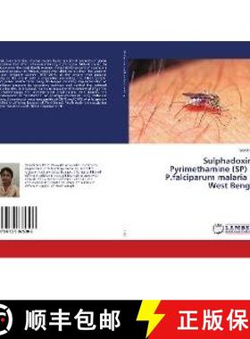 预订 Sulphadoxine Pyrimethamine (SP) in P.falciparum malaria in West Bengal [9786139875306]
