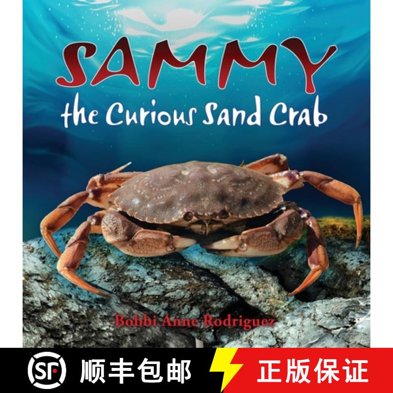 【2-3周达】Sammy the Curious Sand Crab [9781662909597]
