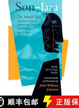【3-4周达】Son-Jara: The Mande Epic: Mandekan/English Edition with Notes and Commentary [9780253343376]
