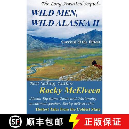 【3-4周达】Wild Men, Wild Alaska II: The Survival of the Fittest [9780982355411]