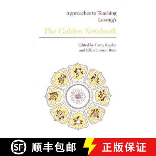 【3-4周达】精装 Approaches to Teaching Lessing`s The Golden Notebook [9780873525213]