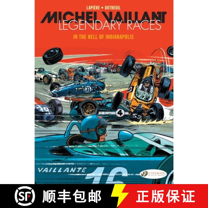 【2-3周达】Michel Vaillant - Legendary Races Vol. 1: In the Hell of Indianapolis: In the Hell of Indi... [9781800441149]