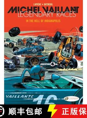 【3-4周达】Michel Vaillant - Legendary Races Vol. 1: In the Hell of Indianapolis: In the Hell of Indi... [9781800441149]