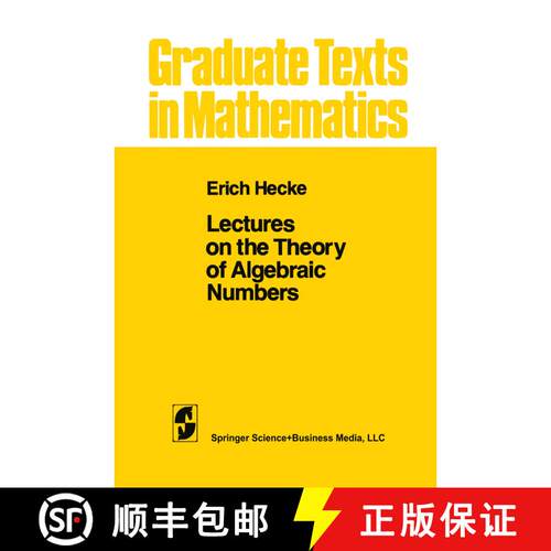 【3-4周达】精装 Lectures on the Theory of Algebraic Numbers [9780387905952]