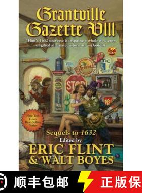 【3-4周达】Grantville Gazette VIII: Volume 8 [9781982124250]