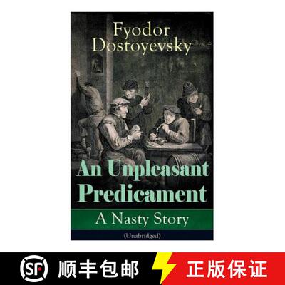 【3-4周达】An Unpleasant Predicament: A Nasty Story (Unabridged) [9788027333653]