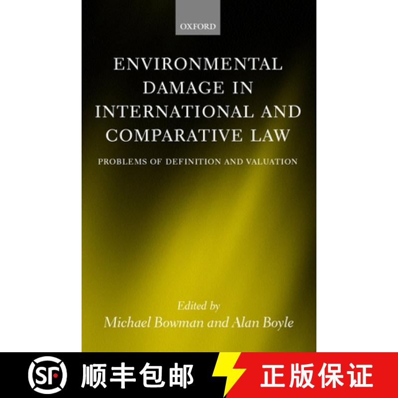 【2-3周达】Environmental Damage in International and Comparative Law: Problems of Definition and Valu... [9780199255733]