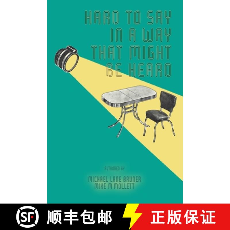 【4周达】Hard to Say in a Way That Might Be Heard [9781513677682]
