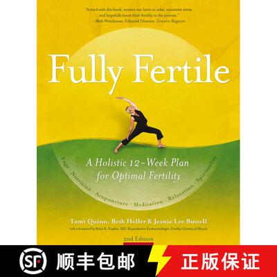 【3-4周达】Fully Fertile: A Holistic 12-Week Plan for Optimal Fertility (2nd Edition, Expanded Editio... [9781844095070]