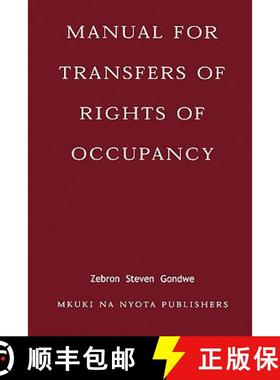 【3-4周达】Manual for Transfers of Rights of Occupancy [9789976973884]