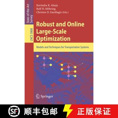【3-4周达】Robust and Online Large-Scale Optimization : Models and Techniques for Transportation Systems [9783642054648]