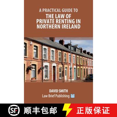 【3-4周达】A Practical Guide to the Law of Private Renting in Northern Ireland [9781913715502]