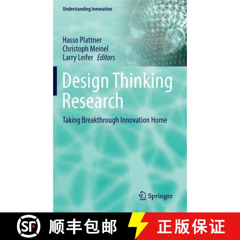 【3-4周达】Design Thinking Research: Taking Breakthrough Innovation Home - Design Thinking Research [9783319403816]