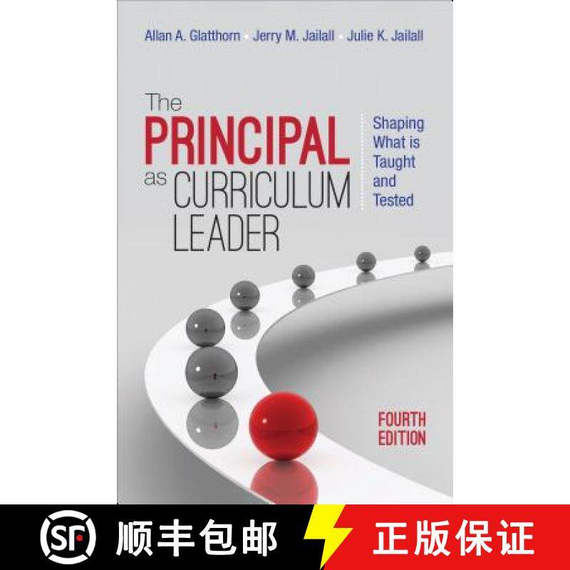 【3-4周达】The Principal as Curriculum Leader: Shaping What Is Taught and Tested [9781483353111]