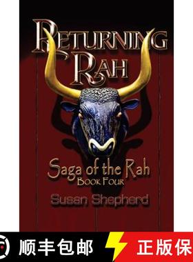 预订 Returning Rah (Saga Of The Rah Book 4) [9780692974766]