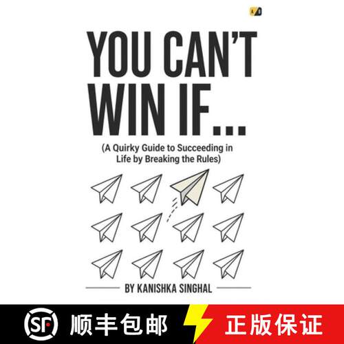 【3-4周达】YOU CAN'T WIN IF...: (A Quirky Guide to Succeeding in Life by Breaking the Rules) [9789371644112]