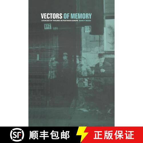 【3-4周达】精装 Vectors of Memory: Legacies of Trauma in Postwar Europe [9781859732892]